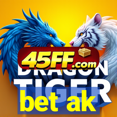 bet ak